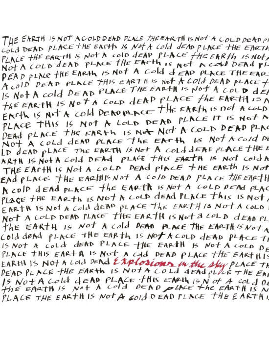 Explosions In The Sky – The Earth Is Not A Cold Dead Place (Renkli Plak) LP