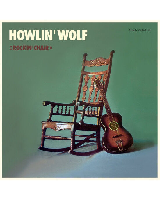 Howlin' Wolf – Rockin' Chair LP Plak
