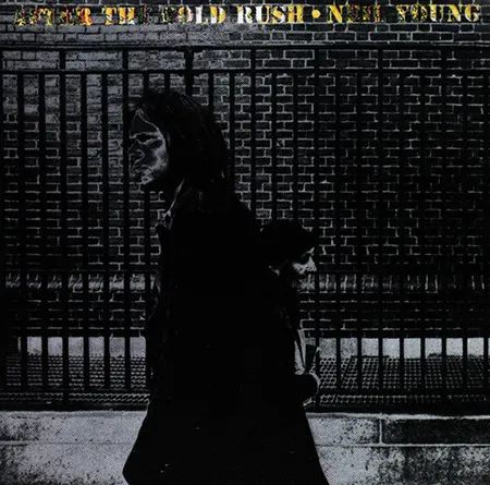 Neil Young + After the Gold Rush + Album