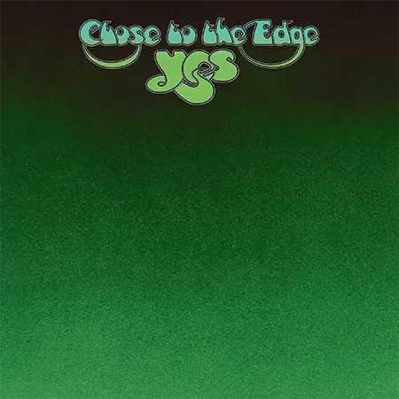 Yes + Close to the Edge + Album